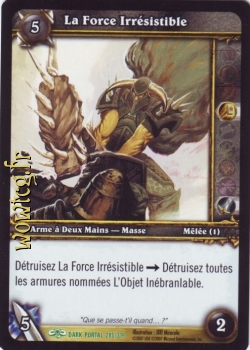 La Force Irrésistible