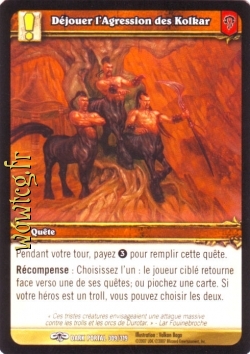 Déjouer l'Agression des Kolkar